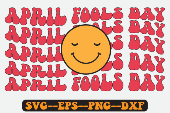 April Fools Day Quote Retro SVG Graphics for Crafts