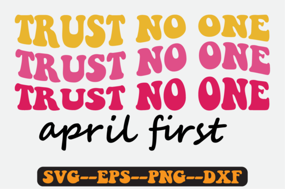 April Fools Quote Retro SVG Design for Crafts & Graphics