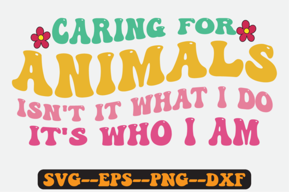 Caring for Animals SVG Graphics for Crafts