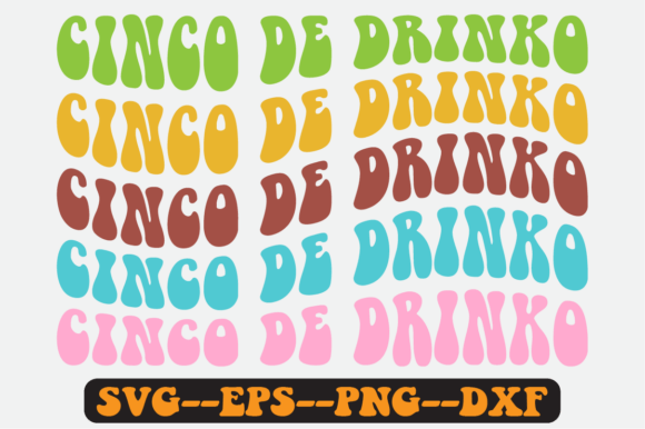 Cinco De Mayo Quote Retro SVG Design for Crafts & Graphics