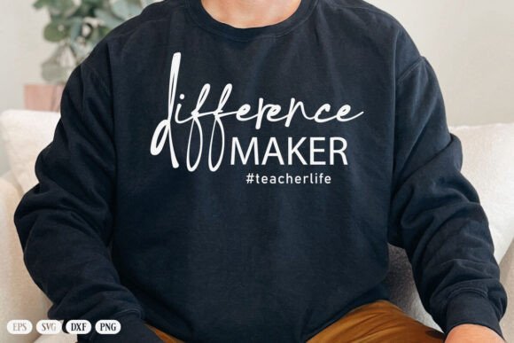 Difference Maker SVG PNG: Teacher Life Graphics for Crafts